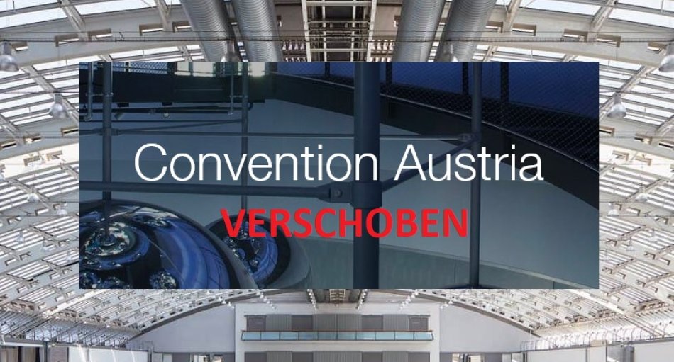 Verschiebung Convention Austria